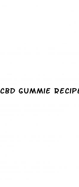 cbd gummie recipe