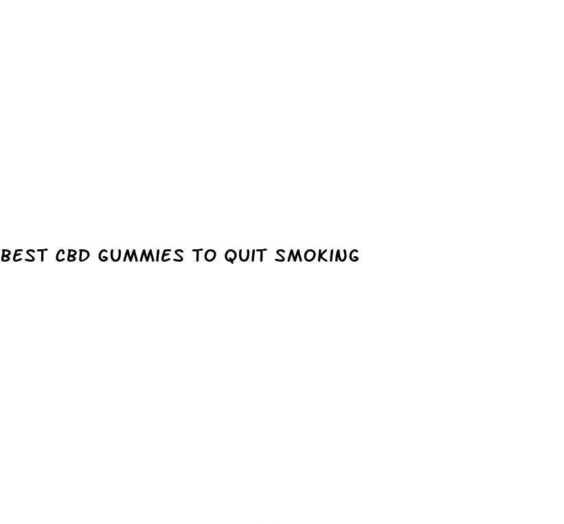 best cbd gummies to quit smoking