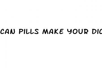 can pills make your dick bigger