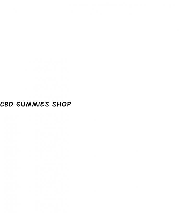 cbd gummies shop