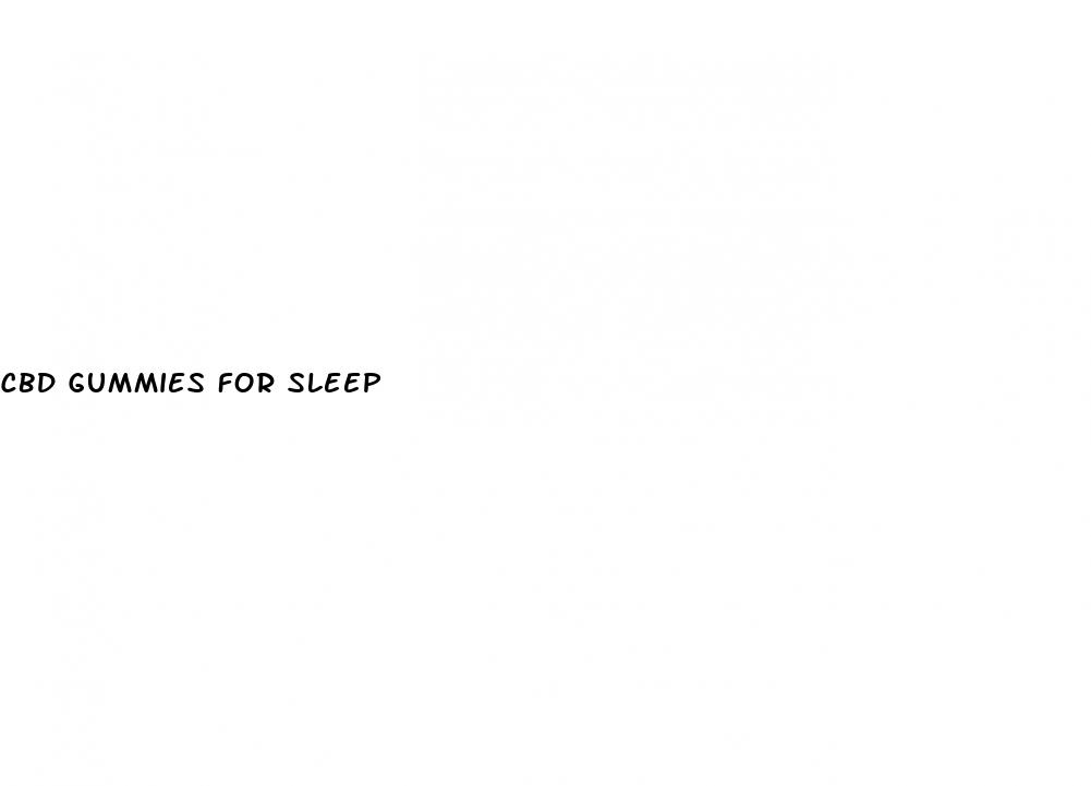 cbd gummies for sleep