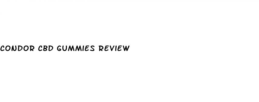 condor cbd gummies review