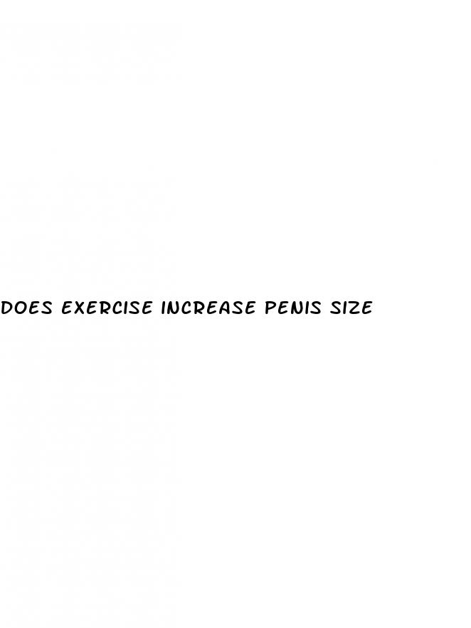 does exercise increase penis size