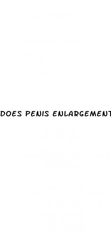 does penis enlargement pills really work