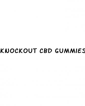 knockout cbd gummies