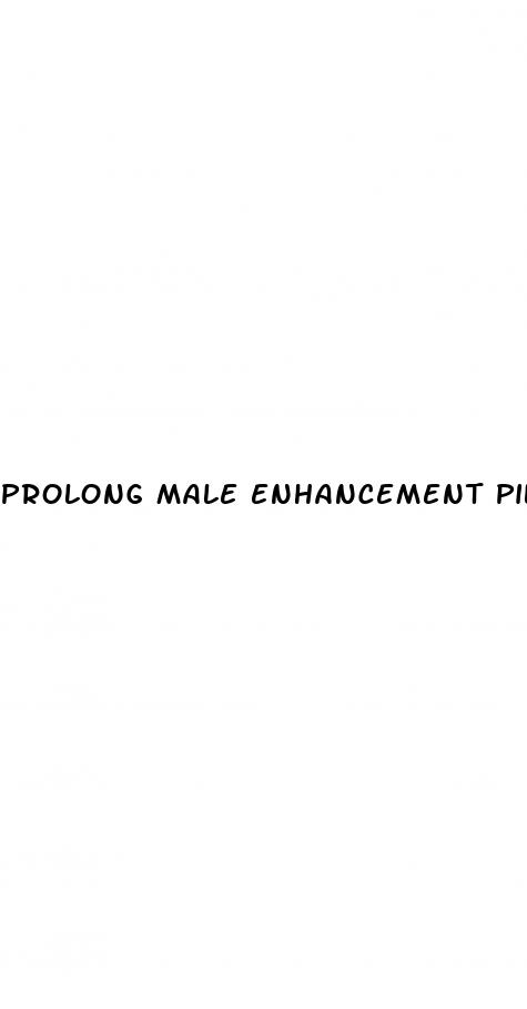 prolong male enhancement pills