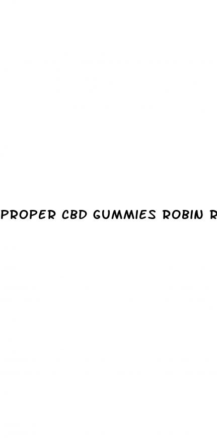 proper cbd gummies robin roberts