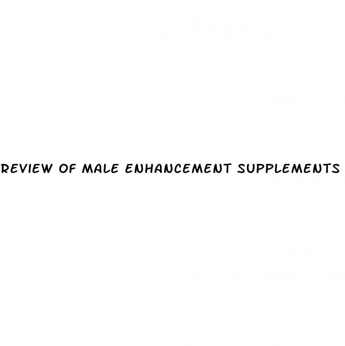 review of male enhancement supplements