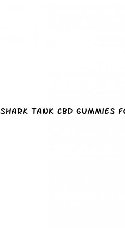 shark tank cbd gummies for erectile dysfunction