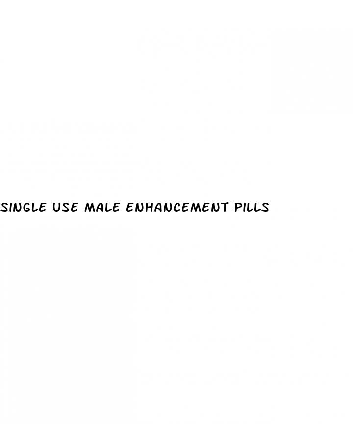 single use male enhancement pills