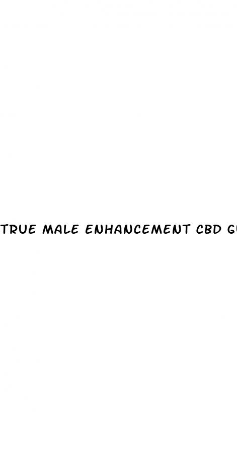 true male enhancement cbd gummies