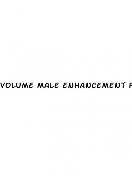 volume male enhancement pills