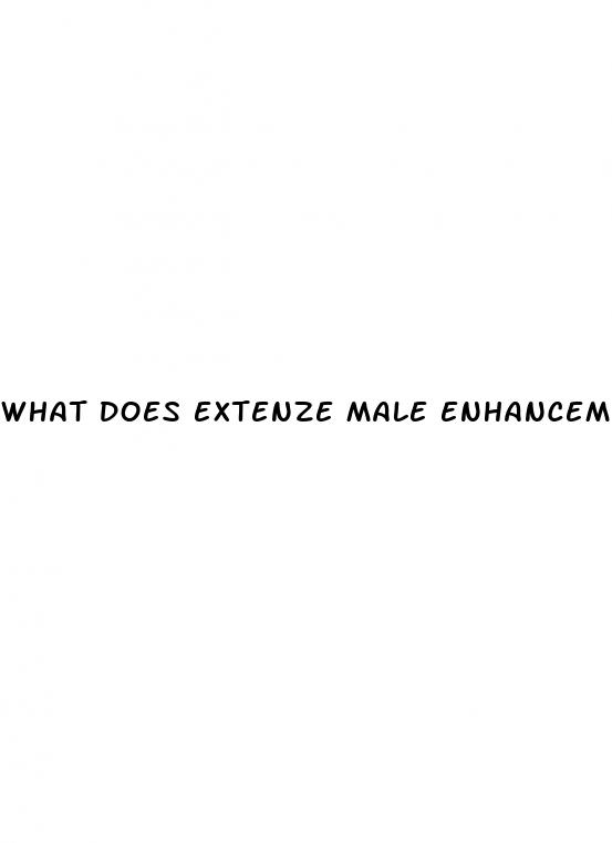 what does extenze male enhancement pills do