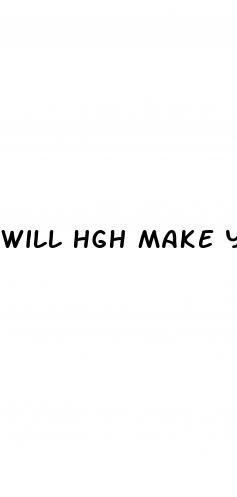 will hgh make your dick bigger