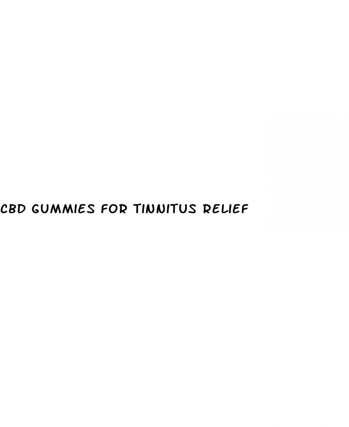 cbd gummies for tinnitus relief