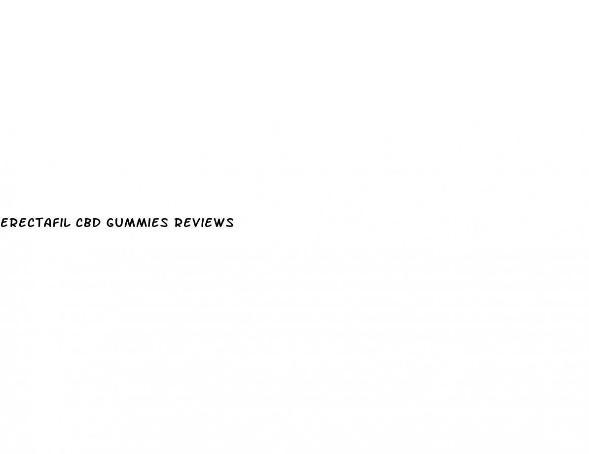erectafil cbd gummies reviews