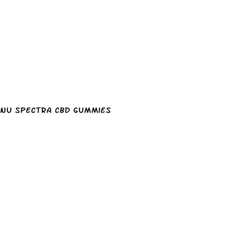 nu spectra cbd gummies