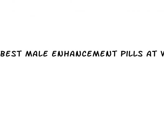 best male enhancement pills at walmart