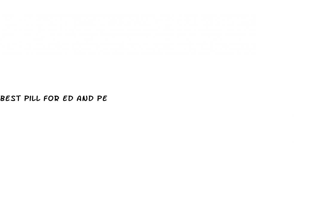 best pill for ed and pe