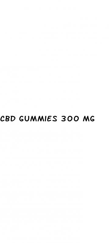 cbd gummies 300 mg
