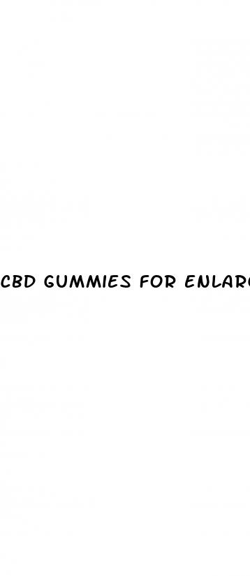 cbd gummies for enlargement