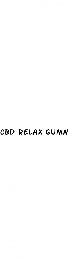 cbd relax gummies