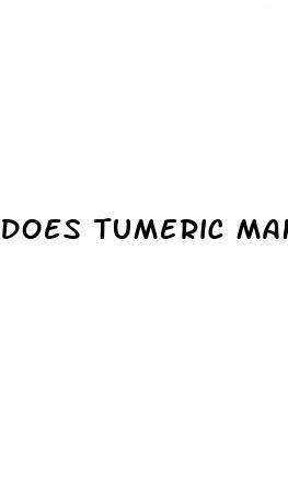 does tumeric make your peni bigger