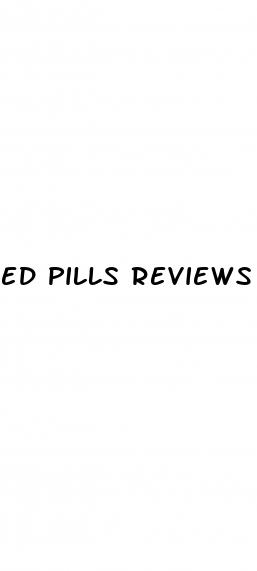 ed pills reviews