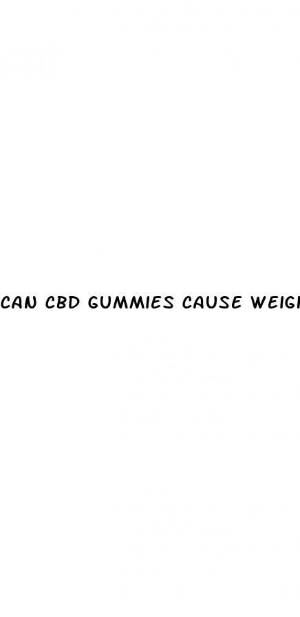 can cbd gummies cause weight gain