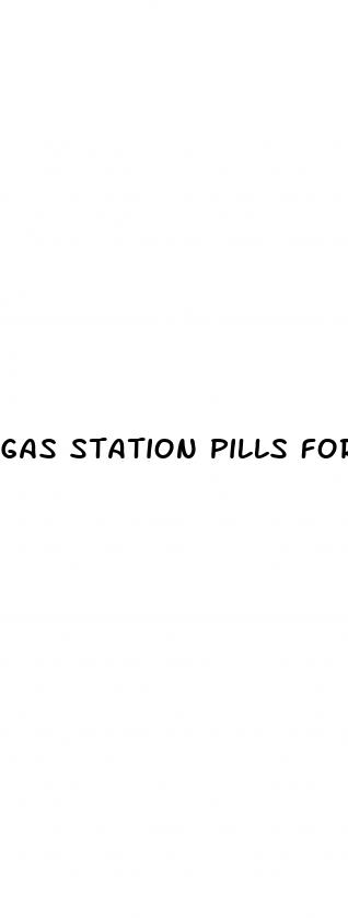 gas station pills for sex