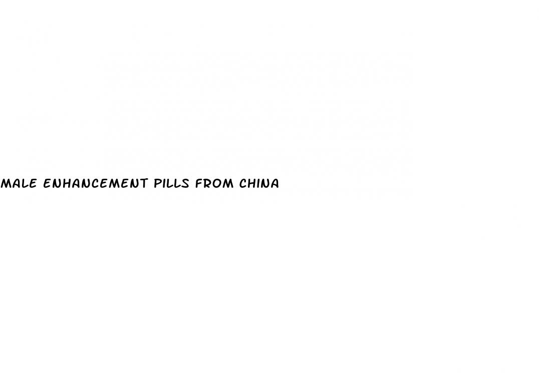 male enhancement pills from china