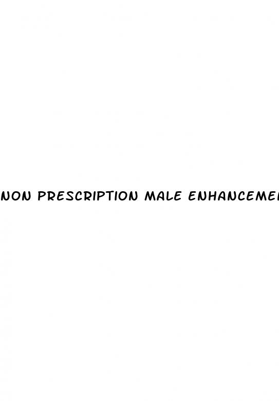 non prescription male enhancement pills