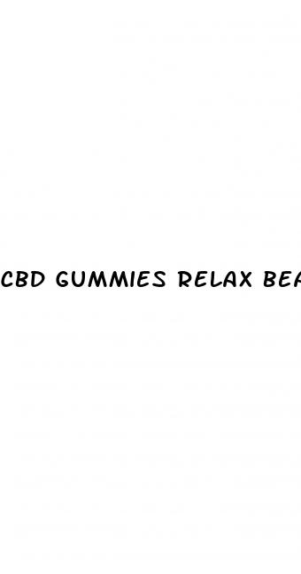 cbd gummies relax bears