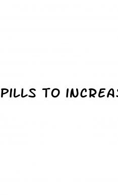 pills to increase sexual desire