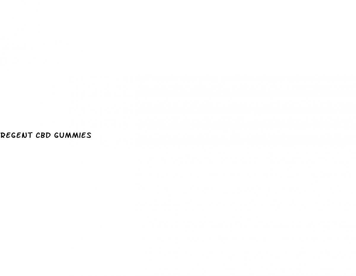 regent cbd gummies