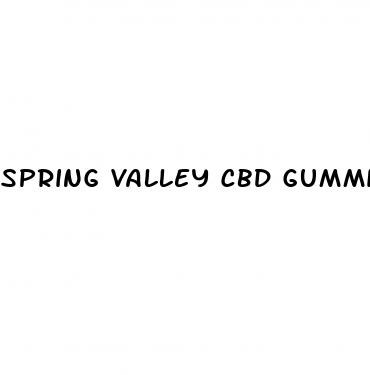 spring valley cbd gummies