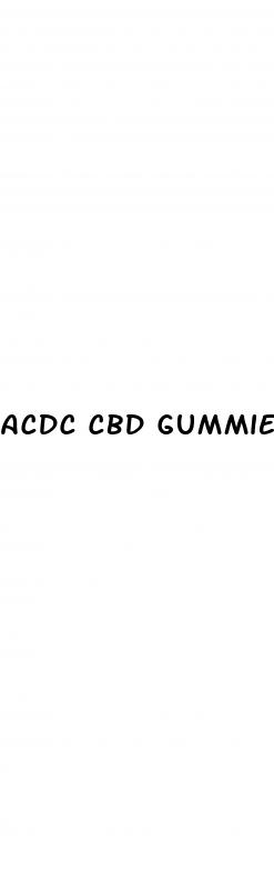 acdc cbd gummies