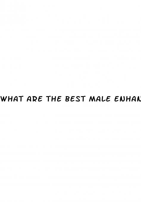 what are the best male enhancement supplements