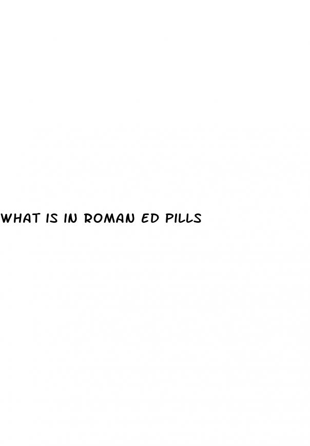 what is in roman ed pills