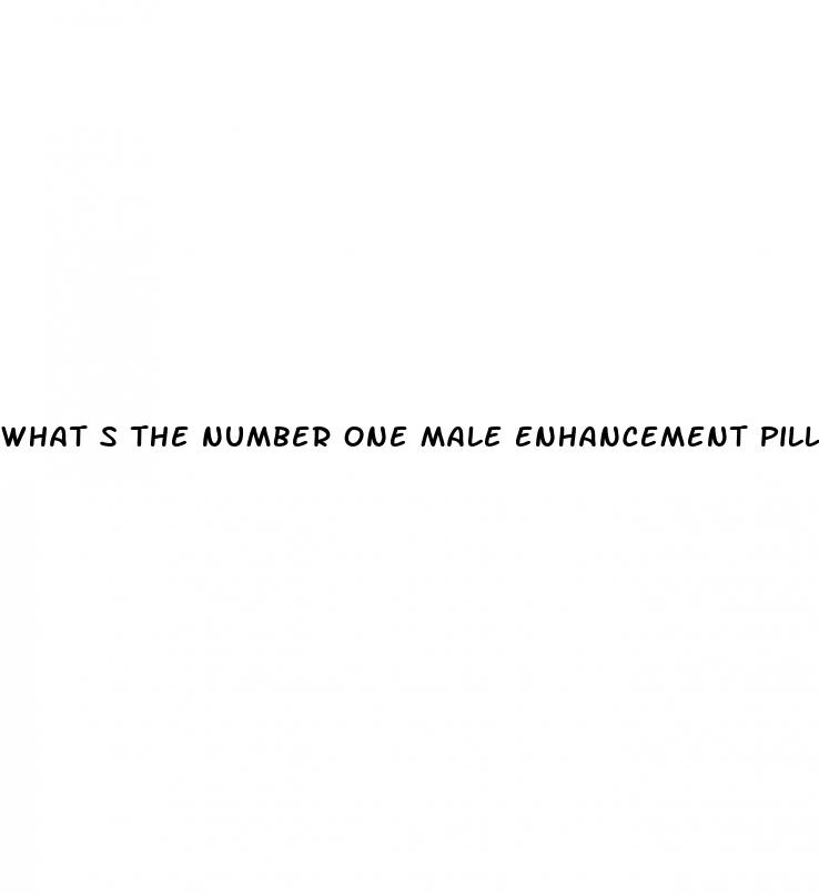 what s the number one male enhancement pill
