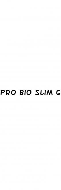 pro bio slim gummies reviews