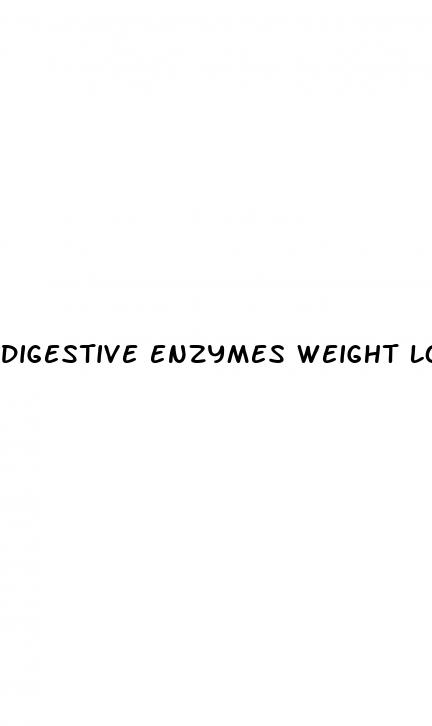 digestive enzymes weight loss