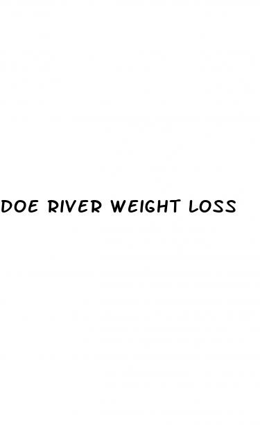 doe river weight loss