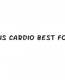 is cardio best for weight loss