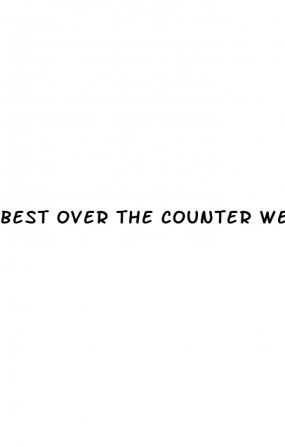 best over the counter weight loss pill