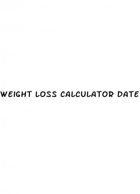 weight loss calculator date