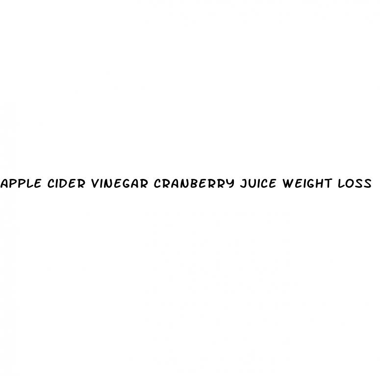 apple cider vinegar cranberry juice weight loss