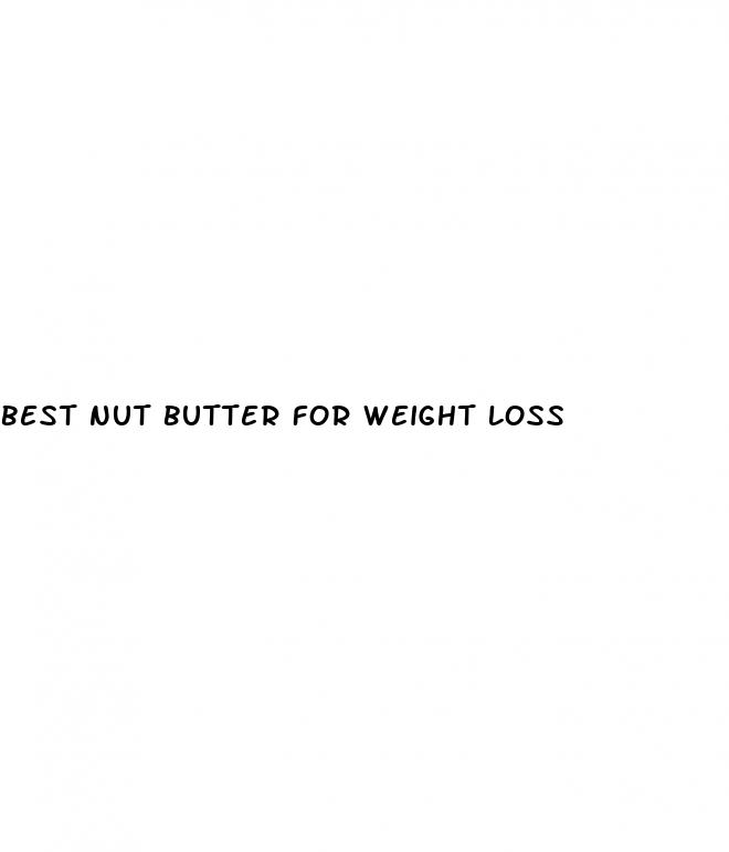 best nut butter for weight loss