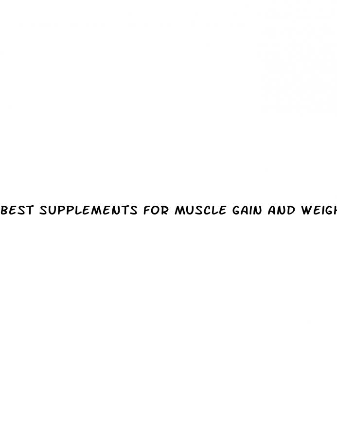 best supplements for muscle gain and weight loss