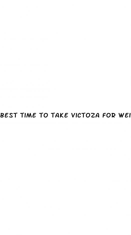 best time to take victoza for weight loss